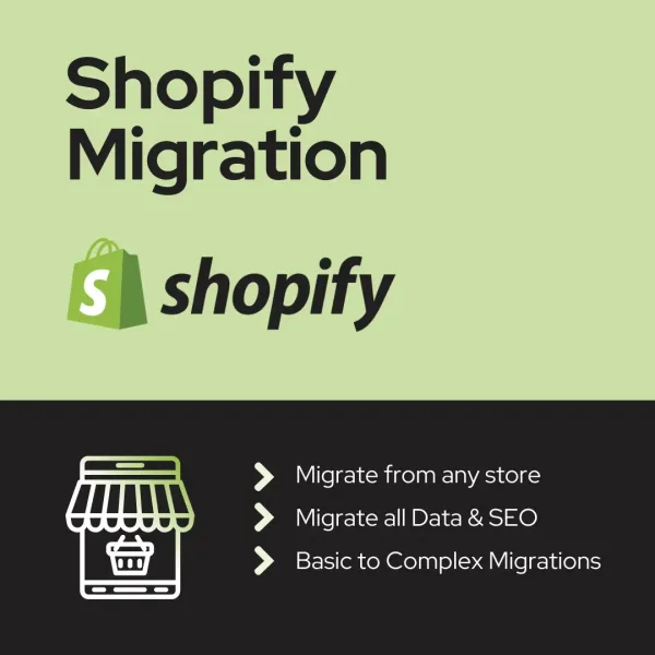 Shopify Migration
